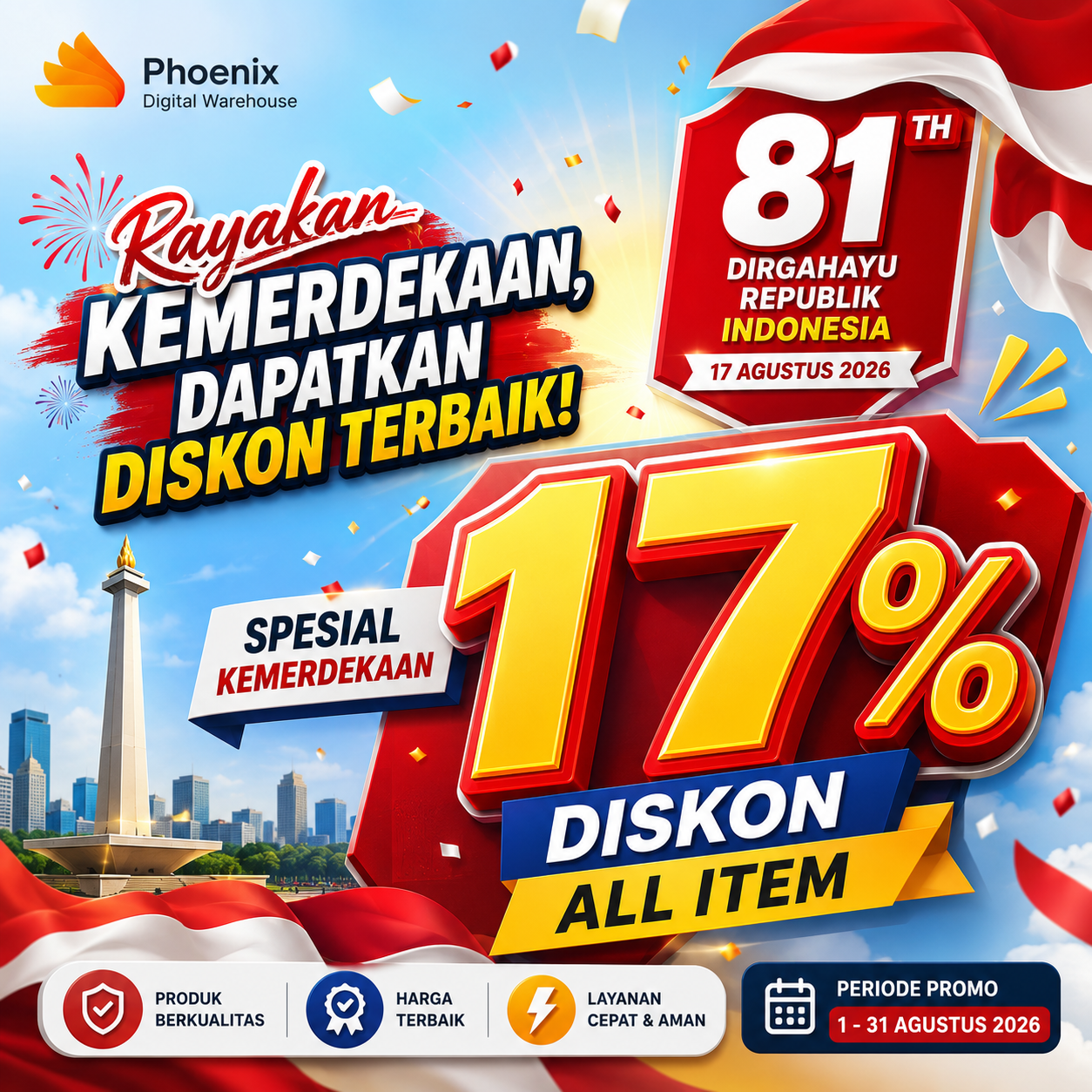 Rayakan Kemerdekaan, Belanja Makin Hemat!